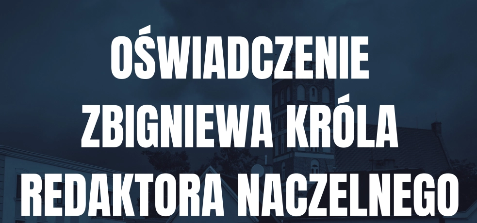 Oświadczenie Zbigniewa Króla - redaktora naczelnego Gazety Średzkiej 